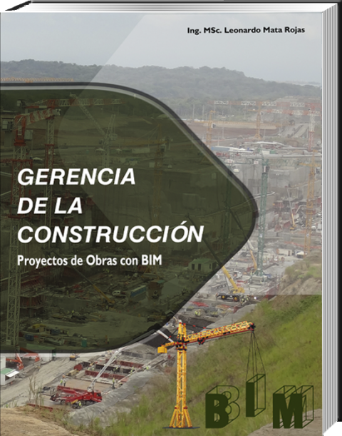 Gerencia De La Construcción Proyectos De Obras Y El Bim Datalaing 7306
